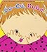 ¡Cu-Cú, Bebé! (Peek-a-Baby) (Spanish Edition)