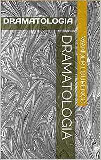 Livro Dramatologia: DRAMATOLOGIA