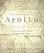 The Oracles of Apollo: Practical Ancient Greek Divination for Today by John Opsopaus PhD
