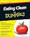 Eating Clean For Dummies