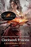 Clockwork Princess: Collector's First Edition by