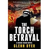 The Torch Betrayal: A Classic World War II Spy Thriller (A Conor Thorn Novel)