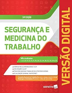 Segurança e Medicina do Trabalho – 24.ª Edição