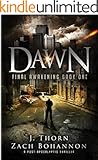 Dawn: Final Awakening Book One (A Post-Apocalyptic Thriller)