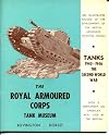 Royal Armoured Corps Tank Museum: Tanks 1940-1946, the Second World War