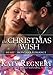 The Christmas Wish (Heart of Montana Book 2)