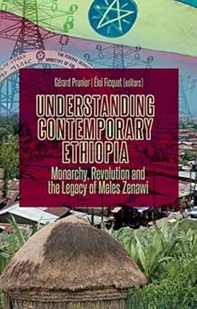 Amazon Com Understanding Contemporary Ethiopia Monarchy