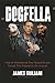Dogfella: How an Abandoned Dog Named Bruno Turned This Mobster's Life Around--A Memoir by