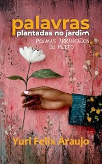 Livro Palavras plantadas no jardim