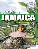Jamaica: Likkle, but Tallawah! (Diary of a Traveling Black Woman: A Guide to International Travel Book 3) by Shadeyka Warren