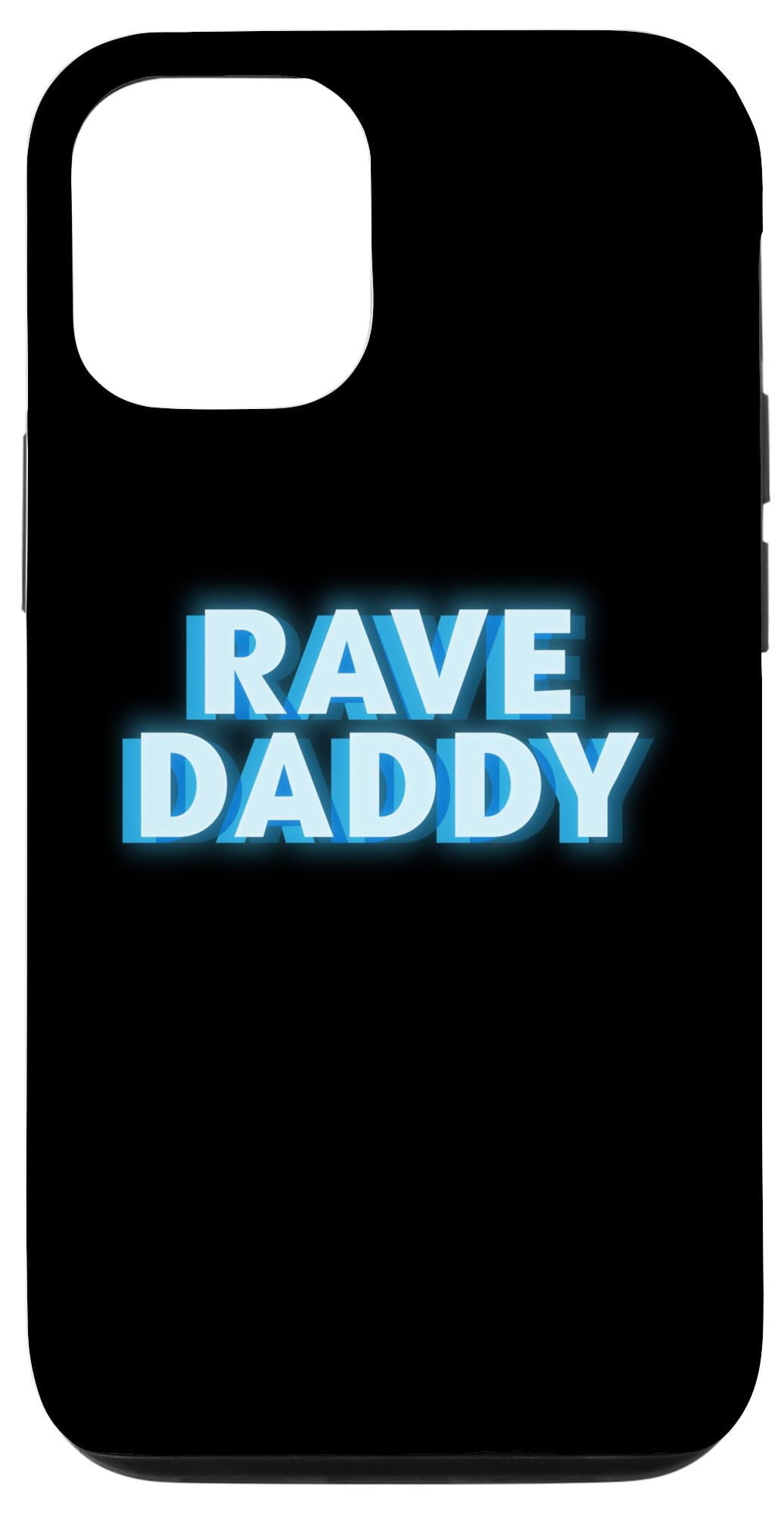 iPhone 13 Rave Dad Rave Music Loving Father Case