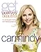 Get Positively Beautiful: The Ultimate Guide to Looking and Feeling Gorgeous - Book by Carmindy