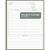 Project Planner Notebook: All in One Organizer for Business Projects, Team Collaboration, and Creative Planning