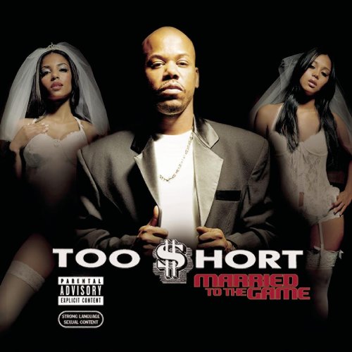 Too $hort - Married To The Game - Zortam Music