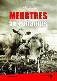 Meurtres aux champs