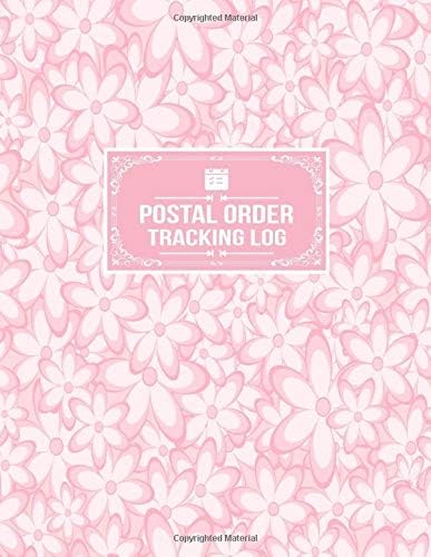 Postal Order Tracking Log: Tracking Organizer Notebook