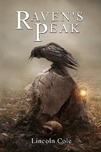 Raven's Peak (World on Fire) (Volume 1)