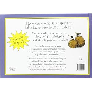 El topo que queria saber quien le habia hecho eso en la cabeza