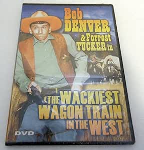 The Wackiest Wagon Train In The West [Slim Case] Bob