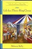 Life is a Three-Ring Circus (The Tales From Grace Chapel Inn Series #18)