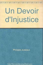 Un  devoir d'injustice
