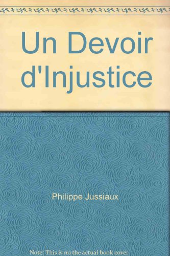 Un  devoir d'injustice