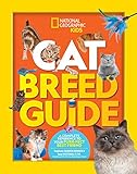 Cat Breed Guide: A complete reference to your purr-fect best friend by Stephanie Warren Drimmer, Dr. Gary Weitzman