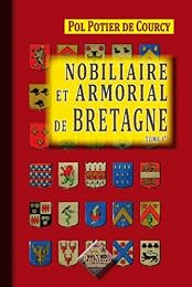 Nobiliaire et armorial de Bretagne