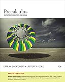 Precalculus: Functions and Graphs, Enhanced Edition