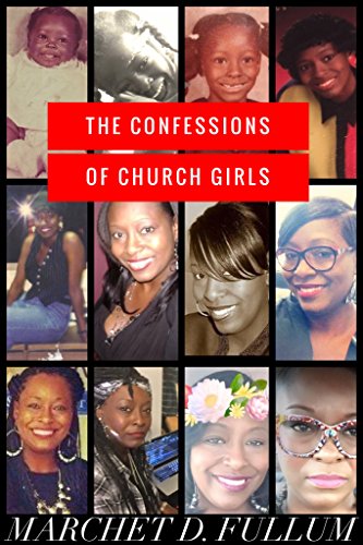 The Confessions Of Church Girls - 