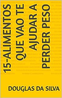 Livro 15-Alimentos que Vao te Ajudar a Perder Peso