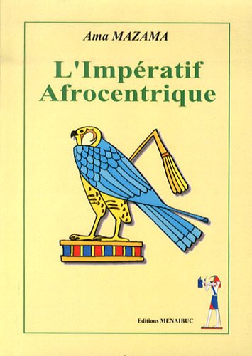 L' impératif afrocentrique