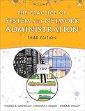 The Practice of System and Network Administration: Volume 1: DevOps and other Best Practices for Enterprise IT (3rd Edition)