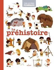 couverture de : La Pr&eacute;histoire