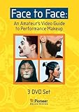 Face to Face: An Amateur's Video Guide to Performance Makeup by 