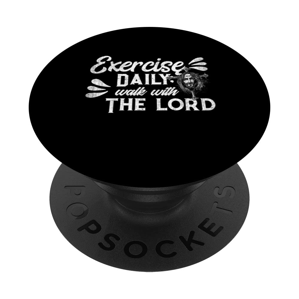 Exercise Daily Walk With The Lord Funny Christian Religious PopSockets Swappable PopGrip