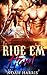 Ride Em Hard (MMM Copper Hill Book 1)