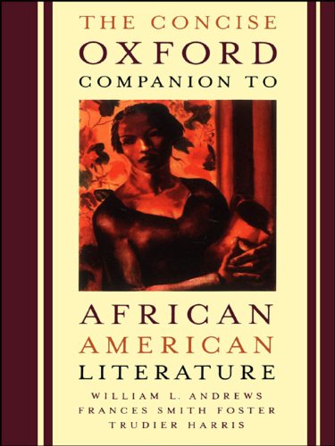 The Concise Oxford Companion to African American Literature by William L. Andrews