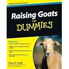 Raising Goats For Dummies