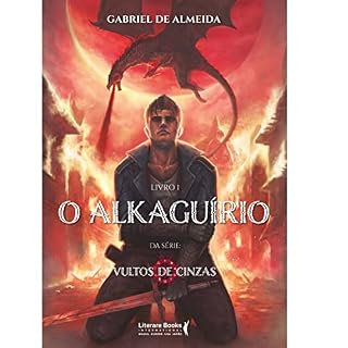 Livro O Alkaguírio: vultos de cinzas