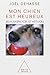Mon chien est heureux : Jeux, exercices et astuces by 