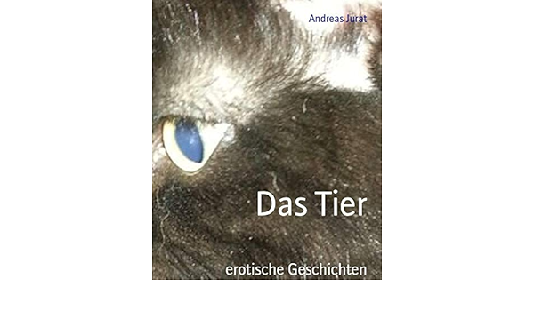 Erotische tier geschichten