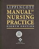 Lippincott Manual of Nursing Practice, Eighth