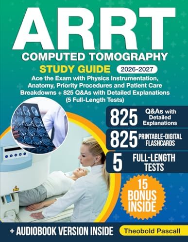 Computed Tomography for Technologists: A Comprehensive Text
