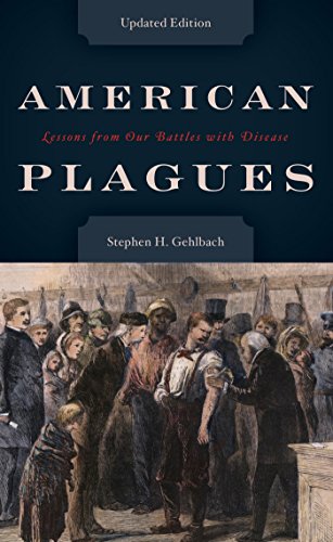 Download American Plagues: Lessons from Our Battles with Disease Download American Plagues: Lessons from Our Battles with Disease