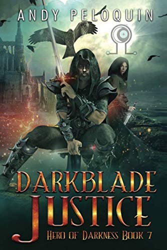 Darkblade Justice: An Epic Fantasy Murder Mystery (Hero of Darkness)