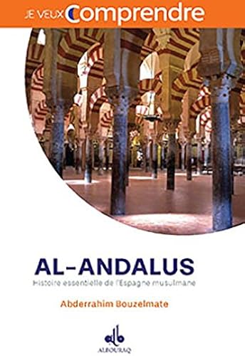 Download Al-Andalus : histoire essentielle de l'Espagne musulmane PDF