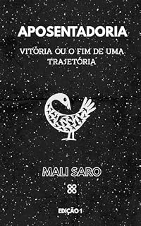 Livro Aposentadoria Vitória ou Fim de Uma Trajetória.