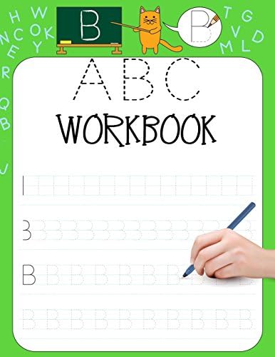 ABC Workbook: Letter Tracing Practice Book For Preschoolers, Kindergarten (Printing For Kids Ages 3-5)(5/8” Lines, Dashed) Paperback – 29 Oct 2017
