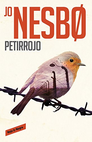 Petirrojo / THE REDBREAST (Harry Hole) (Spanish Edition)